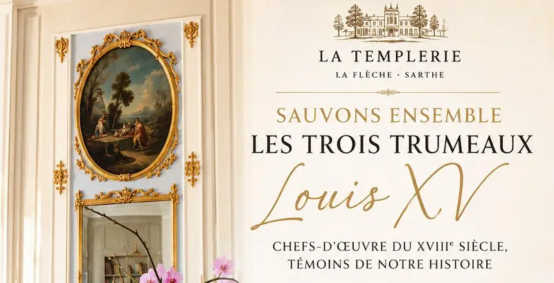 Let's save the three Louis XV trumeaux of The Templerie together - 18th-century masterpieces
